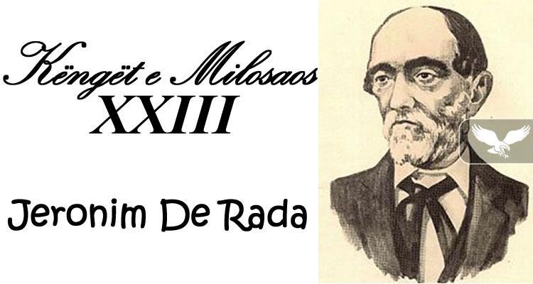 Kngt e Milosaos - Kangjelji XXIII - Jeronim De Rada