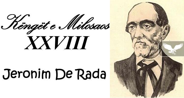 Kngt e Milosaos - Kangjelji XXVIII - Jeronim De Rada