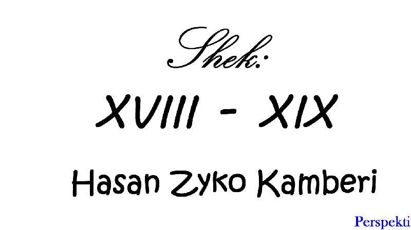 Hasan Zyko Kamberi (XVIII - XIX)