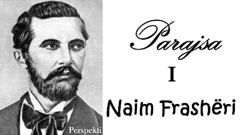 Vepra Parajsa (Pjesa e Par) nga Naim Frashri.