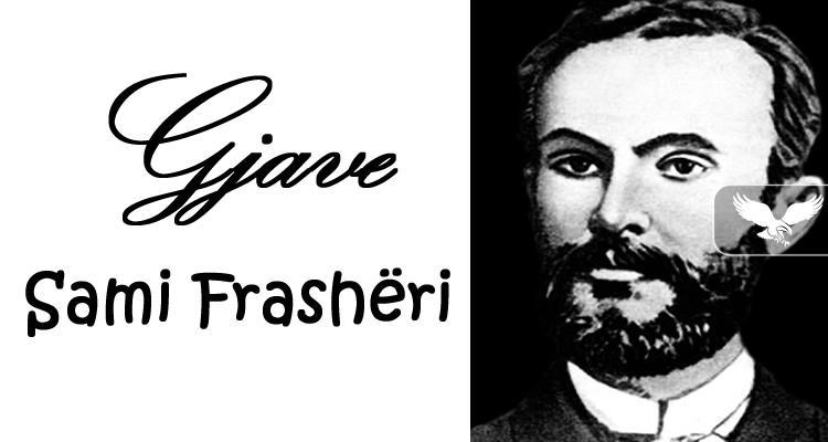 Sami Frashri - Gjave