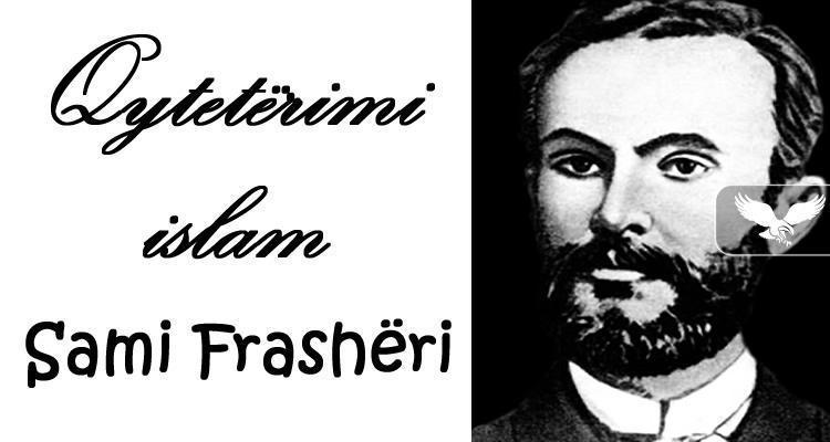 Qytetrimi islam - Sami Frashri