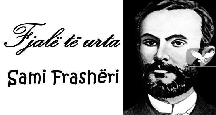 Fjal t urta - Sami Frashri